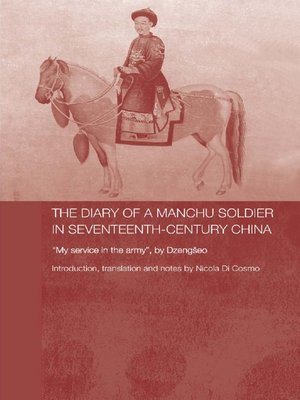 cover image of The Diary of a Manchu Soldier in Seventeenth-Century China